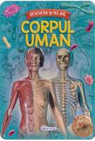 Descopăr și mă joc - Corpul uman
