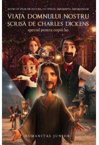 Copertă produs Viața Domnului nostru - scrisă de Charles Dickens special pentru copiii lui