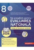 Imagine produs Ne pregătim pentru Evaluarea Națională 2026. Limba și literatura rom&acirc;nă - Clasa a VIII-a