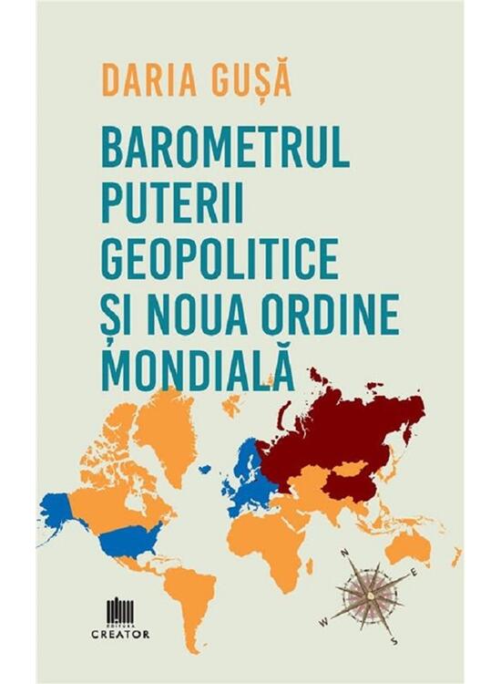 Copertă produs Barometrul Puterii Geopolitice și Noua Ordine Mondială - gallery big 1