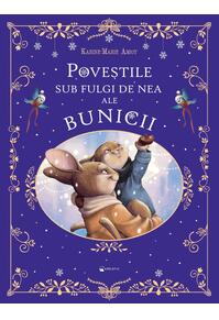 Copertă produs Poveștile sub fulgi de nea ale bunicii