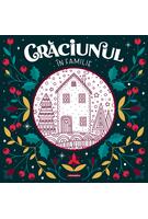 Crăciunul &icirc;n familie