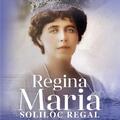 Copertă produs Regina Maria, Soliloc Regal - gallery small 