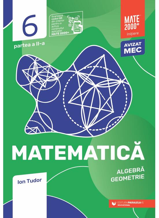 Copertă produs Matematică. Algebră, geometrie. Caiet de lucru. Clasa a VI-a. Inițiere. Partea a II-a - gallery big 1