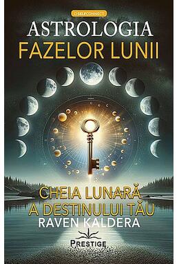 Copertă produs Astrologia fazelor lunii