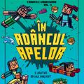 Copertă produs Minecraft. Cronicile Woodsword. &Icirc;n ad&acirc;ncul apelor (Vol. 3) - gallery small 