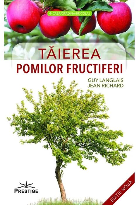 Copertă produs Tăierea pomilor fructiferi