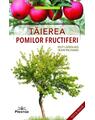 Copertă produs Tăierea pomilor fructiferi - thumb 1
