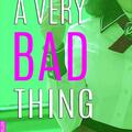 Copertă produs A very bad thing - gallery small 