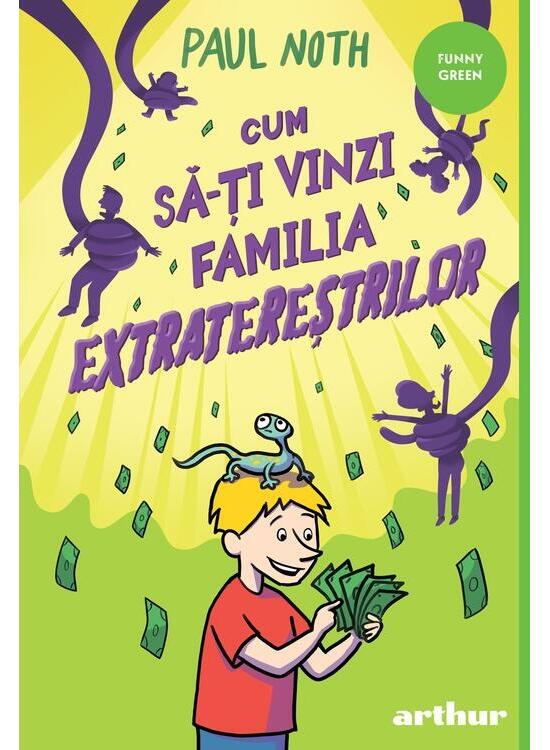Copertă produs Cum să-ți vinzi familia extratereștrilor - gallery big 1