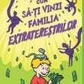 Copertă produs Cum să-ți vinzi familia extratereștrilor - gallery small 