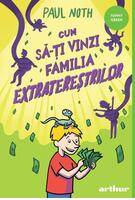 Copertă produs Cum să-ți vinzi familia extratereștrilor