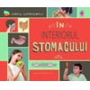 Copertă produs &Icirc;n interiorul stomacului