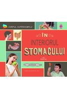 &Icirc;n interiorul stomacului
