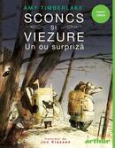Sconcs și viezure. Un ou surpriză (Vol. 2)