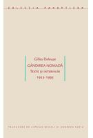 Imagine produs G&acirc;ndirea nomadă. Texte și interviuri 1953-1995