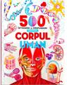 Copertă produs 500 de &icirc;ntrebări și răspunsuri despre corpul uman - thumb 1