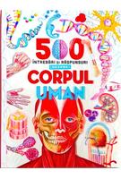 Imagine produs 500 de &icirc;ntrebări și răspunsuri despre corpul uman