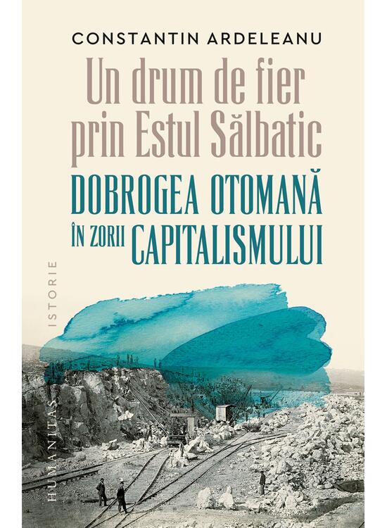 Copertă produs Un drum de fier prin &bdquo;Estul Sălbatic&ldquo; - gallery big 1