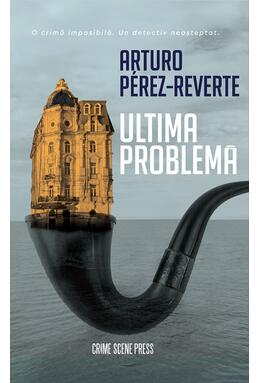 Copertă produs Ultima problemă