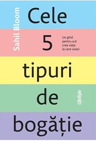 Copertă produs Cele 5 tipuri de bogăție