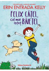 Copertă produs Felix Cățel, cel mai isteț băiețel