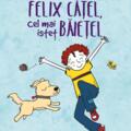 Copertă produs Felix Cățel, cel mai isteț băiețel - gallery small 