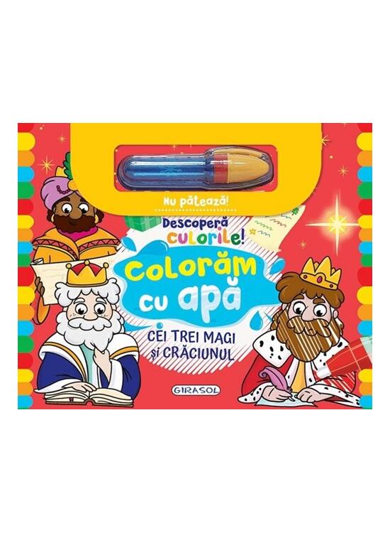 Copertă produs Descoperă culorile! Colorăm cu apă: Cei trei magi și Crăciunul - gallery big 1