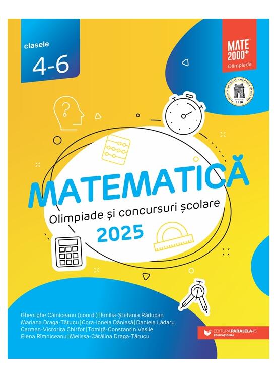 Copertă produs Matematică. Olimpiade şi concursuri şcolare. Clasele IV-VI - gallery big 1