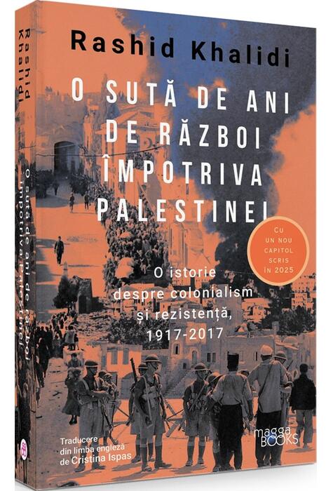 Copertă produs O sută de ani de război &icirc;mpotriva Palestinei