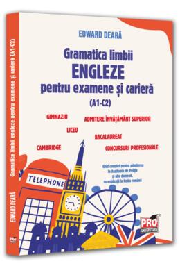 Copertă produs Gramatica limbii engleze pentru examene și carieră (A1-C2)
