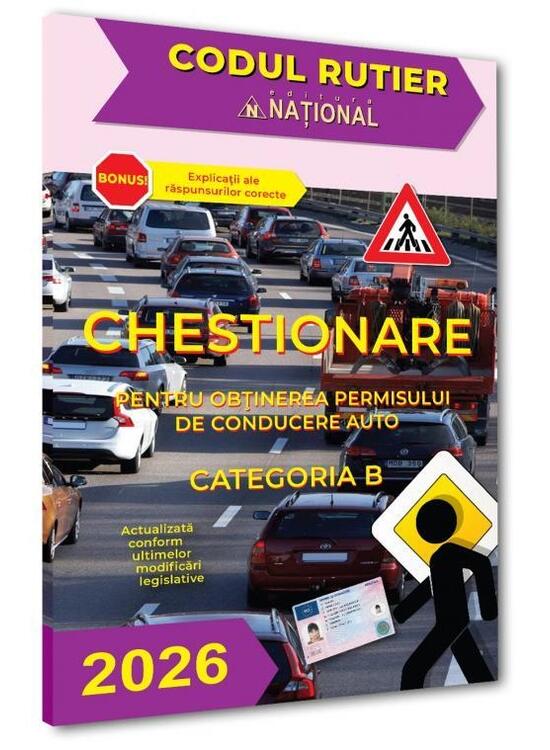 Copertă produs Chestionare pentru obținerea permisului de conducere auto. Categoria B 2026 - gallery big 1