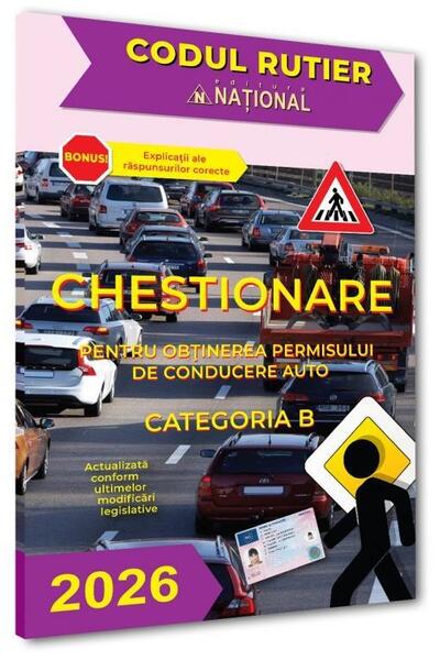 Chestionare pentru obținerea permisului de conducere auto. Categoria B 2026
