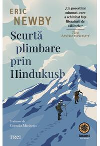 Copertă produs Scurtă plimbare prin Hindukush