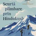 Copertă produs Scurtă plimbare prin Hindukush - gallery small 