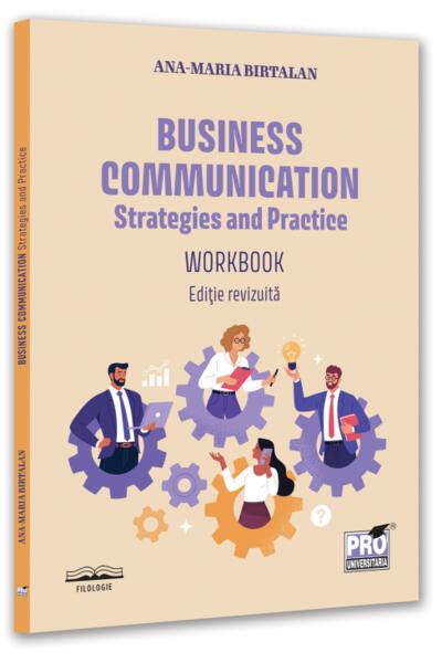 Business communication: strategies and practice. Workbook