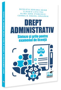 Copertă produs Drept administrativ. Sinteze și grile pentru examenul de licență