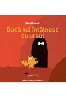Copertă produs Dacă mă &icirc;nt&acirc;lnesc cu ursul