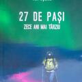 Copertă produs 27 de pași. Zece ani mai t&acirc;rziu - gallery small 