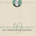 Copertă produs Cele mai frumoase predici ale Părintelui Galeriu - gallery small 