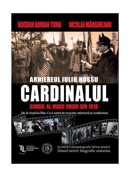 Copertă produs Cardinalul. Arhiereul Iuliu Hossu, simbol al Marii Uniri din 1918 - gallery big 1