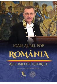 Copertă produs Rom&acirc;nia. Argumente istorice