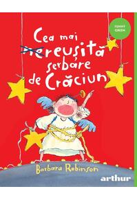 Copertă produs Cea mai reușită serbare de Crăciun
