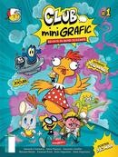 Aventuri și cunoaștere &icirc;n benzi desenate. Club miniGrafic Nr.1