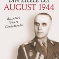 Copertă produs Din zilele lui August 1944 - gallery small 