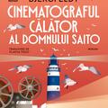 Copertă produs Cinematograful călător al domnului Saito - gallery small 
