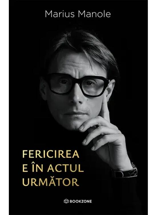 Copertă produs Fericirea e &icirc;n actul următor - gallery big 1