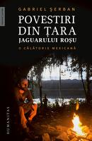 Povestiri din ţara jaguarului roşu