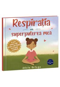 Copertă produs Respirația este superputerea mea