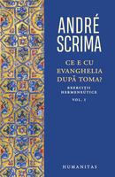 Ce e cu Evanghelia după Toma? (Vol. 1)